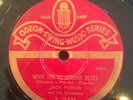 Odeon  JACK PURVIS ORCH  When You're Feeling Bles NO OKEH ISSUE  E+ 78 rpm 1930