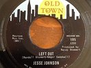 Rare Tamla Motown ,northern soul Jesse Johnson Left Out rare issue Ex+ Original