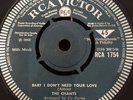 THE CHANTS - 'BABY I DONT NEED YOU LOVE' RCA 1754 DEMO VG++ NORTHERN SOUL