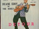 DUANE EDDY AND THE REBELS. DETOUR.7