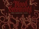 BLOOD CEREMONY - THE ELDRITCH DARK (RED VINYL)