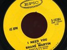 SHANE MARTIN. I NEED YOU. 45. NORTHERN SOUL CLASSIC    HEAR