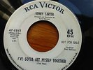 KENNY CARTER - I'VE GOTTA GET MYSELF TOGETHER - ORIGINAL RCA DEMO NORTHERN SOUL
