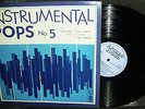 LP DAVID BELL / DICK HUNTER - INSTRUMENTAL POPS No. 5 * APOLLO SOUND 1969 UK  nm