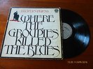 LUCIFER´S FRIEND:WHERE THE GROUPIES KILLED THE BLUES - VERTIGO SWIRL, D 1972