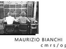 Cmrs / Opea - 2 DISC SET - Maurizio Bianchi (2015, Vinyl New)