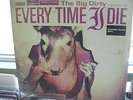 EVERY TIME I DIE lp new _ the Big Dirty mustard color vinyl