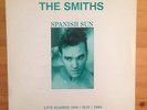 THE SMITHS - Spanish Sun LP - Live in Madrid 1985 Unofficial