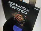 ASTOR PIAZZOLLA – Libertango – vinyl LP