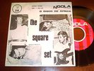 THE SQUARE SET - CALIFORNIA DREAMING , ANGOLA 7'' MOD SOUL HAMMOND PSYCH GARAGE