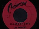 LEE ANDREWS & HEARTS: Island Of Love / Oh My Love 45 Soul
