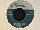 R&B 45 The Royals (Midnighters) Federal 12169 Work With Me Annie and Until I Die