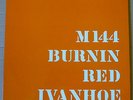 BURNIN RED IVANHOE M 144 2LP SONET 1969 DENMARK orig+foc+knight+stereo RARE PROG