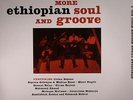 VARIOUS - More Ethiopian Soul & Groove: Ethiopian Urban Modern Music Vol 3 - LP