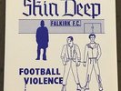 SKIN DEEP - FOOTBALL VIOLENCE 7