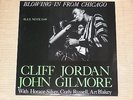 CLIFF JORDAN - JOHN GILMORE BLOWING.. RARE 2X 45