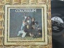 COLOSSEUM - Those Who Are About To Die Salute You - GATEFOLD VINYL LP