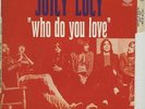 JUICY LUCY WHO DO YOU LOVE 7