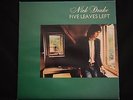 Nick Drake - Five Leaves Left 2nd Island Vinyl Pressing ILPS9105 with pink rim