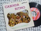 CABINDA RITMO Celestina 7' 45 RARE AFRO Power Funk Folk Semba Beat ANGOLA LD 100