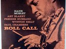 HANK MOBLEY-ROLL CALL-RECORD MINT, UNPLAYED, WITH INSERT
