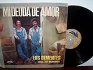 Los Dementes - Mi Deuda de Amor. Original LP Venezuela 1976. Los Calvos.