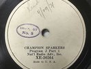 Champion Sparkers - 1931 Radio Transcription - 78 RPM broadcast record