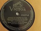 Benny Goodman -  78rpm single 10-inch - VICTOR #25627 Afraid To Dream