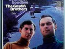 GOSDIN BROTHERS (GENE CLARK) SOUNDS OF GOODBYE ULTRA-RARE ORIG '68 LP IN SHRINK