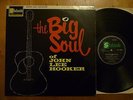 John Lee Hooker - The Big Soul of ... (UK Stateside 1st Press LP') EX/VG++