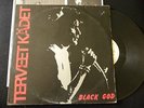 Terveet Kadet  Black God LP MADE IN BRAZIL 1st PRESS 1985 Kaaos Rattus Finnish