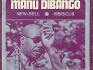 Manu Dibango - New bell - French only PS  7 /45  on Fiesta - EX/NM