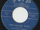 RARE ORIG NORTHERN SOUL R&B 45 - RICHARD BERRY - HAVE LOVE WILL TRAVEL - FLIP
