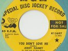 RARE ORIG NORTHERN SOUL 45 - JERRY GANEY - YOU DON'T LOVE ME - MGM (DEMO)