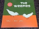 THE WEEPIES Say I Am You LP NEW OOP RSD orange vinyl w/ signed poster
