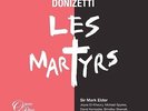 ?? OPER ? Gaetano Donizetti (*1797) ? LES MARTYRS ? DIE MÄRTYRER ? 3CD