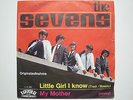 THE SEVENS Little Girl I Know (Layola L17-221) RARE Swiss Freakbeat 1st Press EX