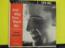 VHTF Elvis Presley RCA Victor EPA 965 PS EP EX / EX Any Way You Want Me