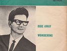 ROY ORBISON ‘RIDE AWAY’ SOUTH AFRICA PS 45 vinyl