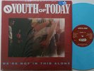 Youth Of Today - We're Not In This Alone LP Revelation Light Blue Vinyl 2013