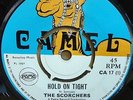 SCORCHERS - HOLD ON TIGHT ORIGINAL 1969 UK CAMEL 45 CLIP