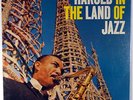 HAROLD LAND-HAROLD IN THE LAND OF JAZZ-USED RECORD, PLAYS ABOVE GRADE