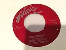 RARE 45 ?? SHIRLEY GUNTER  ?? Doo wop - Vocal Group - Harmony - Rock & roll
