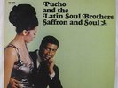 Pucho & The Latin Soul Brothers - Saffron And Soul LP - Prestige