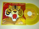 NEW SIGLE TV L’UOMO TIGRE I CAVALIERI DEL RE VINILE 45 GIRI CARTONI GIALLO TRASP