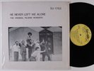 ORIGINAL PILGRIM WONDERS He Never Left.. LP NM/VG++ SHRINK funk soul gospel HEAR