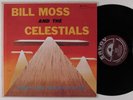 BILL MOSS & CELESTIALS Make A Joyful Noise Unto The.. LP VG+/VG++ black gospel