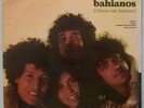 NOVOS BAIANOS - 