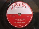 78 RPM Honey Bears SPARK 104 One Bad Stud  DOO WOP   *