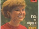 7'Anny Michaelis  Papa ist dagegen/Ich und Du  Polydor